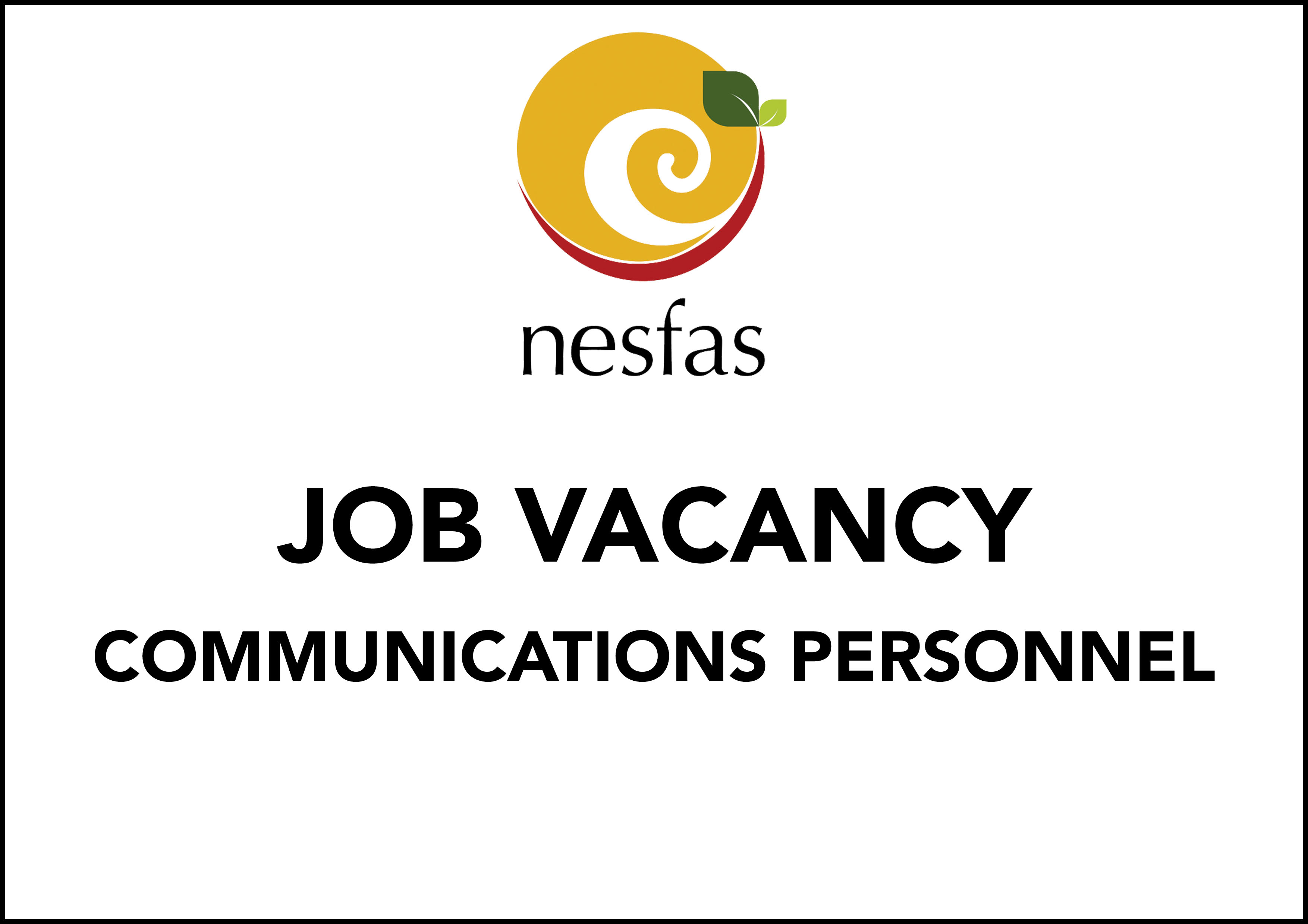 Read more about the article Job Vacancy- Communications Personnel