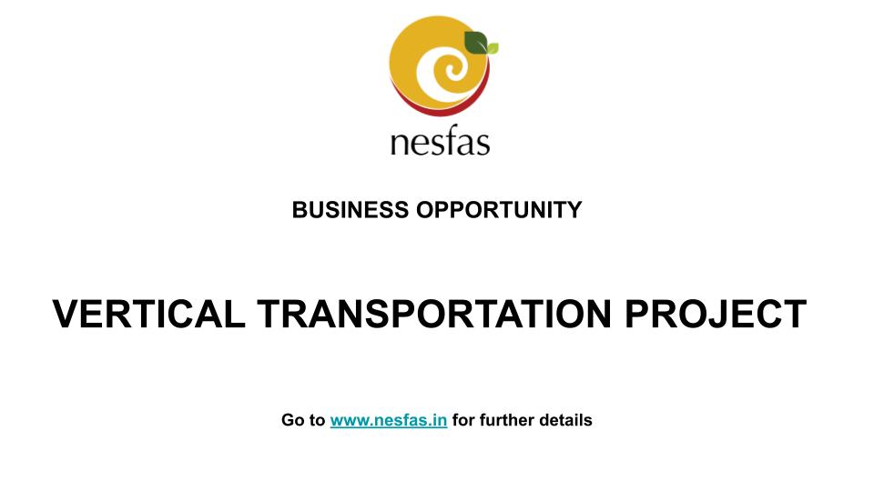Read more about the article Business Opportunity: Vertical Transportation Project