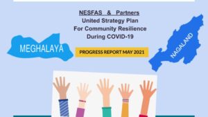 Read more about the article NESFAS and Partners review COVID-19 in Meghalaya and Nagaland; monitors partner communities and lend a helping hand