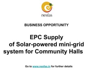 Read more about the article Business Opportunity: EPC Supply of Solar-powered mini-grid system for Community Halls in Meghalaya